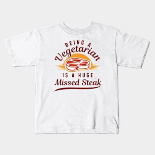 Missed Steak Kids T-Shirt